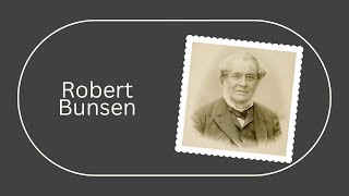 Bunsen Burner The Life and Legacy of Robert Bunsen [upl. by Patterman]