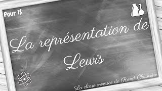 Capsule n°5 La représentation de Lewis [upl. by Otnas801]