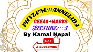 Phylum Annelida lecture1Cee zoology all lectures by Kamal sir [upl. by Anned]