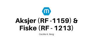 NY Skattemelding  Aksjer RF1159 og Fiske RF1213 [upl. by Iorgos586]