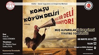 Komşu Köyün Delisi Tiyatro Oyunu [upl. by Nomae938]