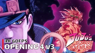 JoJos Bizarre Adventure  Opening 4 v3 4K 60FPS  Creditless  CC [upl. by Bamby109]