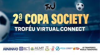 FASE DE GRUPOS 2ª COPA SOCIETY VIRTUAL CONNECT 2024 [upl. by Eicnarf]