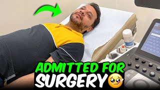 Admitted In Hospital For Surgery🥹 Need Your Prayers🙏 Hina Asif Vlogs [upl. by Kyl]