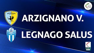 Arzignano Valchiampo  Legnago Salus 11  Gli Highlights [upl. by Eeresed]