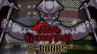 SUPER DARK DECEPTION FULL GAME SRANK DEATHLESS [upl. by Lorimer161]