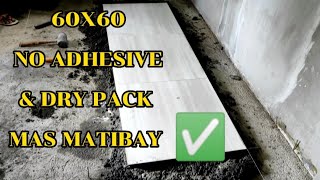 HOW TO INSTALL TILES 60X60NO ADHESIVE amp DRY PACKPAANO MAG KABIT NG TILES NA 60X60 [upl. by Hewett]