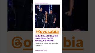 Yasmin Santos lança novo single com Matheus amp Kauan 👏 [upl. by Marilou348]