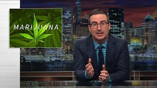 Marijuana Last Week Tonight with John Oliver HBO [upl. by Bannerman]