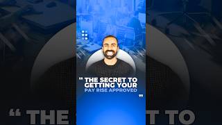 The Secret To Getting Your Pay Rise Approved  payraise salary shortsuk shortsviral [upl. by Celio553]