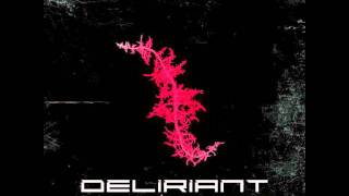 Deliriant  Final Tought [upl. by Akeenat63]