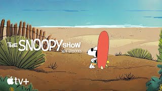 The Snoopy Show — Surf’s Up Snoopy  Apple TV [upl. by Brandice]