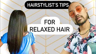 25 Tips For Relaxed Hair From a Pro Hairstylist [upl. by Ribble]