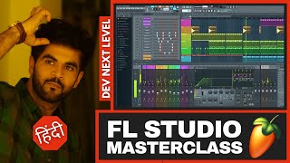 FL Studio 20  MasterClass  Complete Basics Tutorial  in Hindi [upl. by Elocaj]