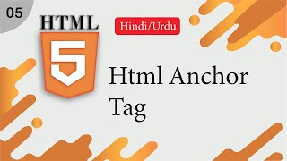 Html Anchor Tag Tutorial in HindiUrdu [upl. by Alletneuq]