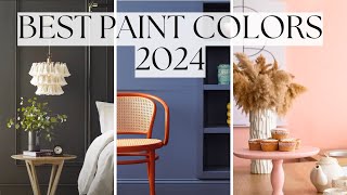 Top Paint Colors 2024 Paint Color Trends and Ideas [upl. by Kantos]