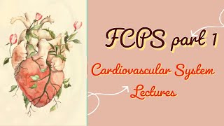 FCPS part 1 CVS lecture 21 Coarctation of Aorta and other important cardiac pathologies made easy [upl. by Zed]