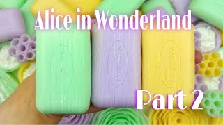 ★ALICE IN WONDERLAND PART 2★ASMR★4K★Soap stories★Crushing Soap★FoamyBubbles★SparklingGlitter★ [upl. by Beitch779]