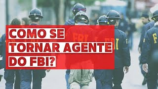 Como se tornar agente do FBI [upl. by Nylak]