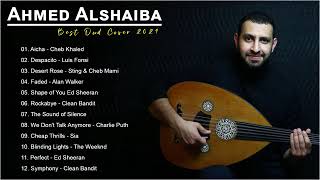 Best Oud Cover Songs Of Ahmed Alshaiba [upl. by Eikin]