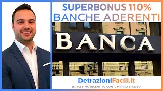 Superbonus 110  quali sono le principali banche aderenti [upl. by Nnaillek368]