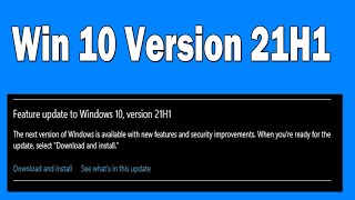 How To Install Windows 10 Version 21H1 Update [upl. by Aurelio939]