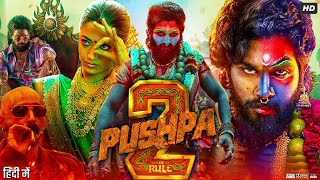 Pushpa 2 The Rule Full Movie In Hindi Dubbed  Allu Arjun  Rashmika Mandanna  Review amp Explanation [upl. by Niatsirt]