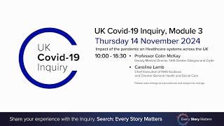 UK Covid19 Inquiry  Module 3 Hearing  14 November 2024 AM [upl. by Akehsyt40]