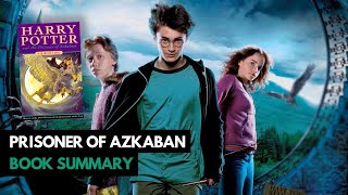 Harry Potter and the Prisoner of Azkaban Book Summary 37 [upl. by Welford]