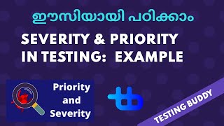 Severity amp Priority in Software Testing  Severity amp Priority in malayalam  technet bytes [upl. by Emile682]