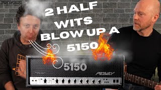 2 Half Wits Blow Up A Peavey 5150 [upl. by Cousin620]