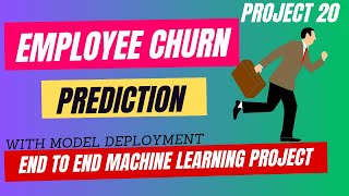 26 Project 20  Employee Churn Prediction Using Machine  End To End Machine Learning Projects [upl. by Eirod]