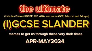 the ultimate IGCSE slander APRMAY 2024 [upl. by Sarat]