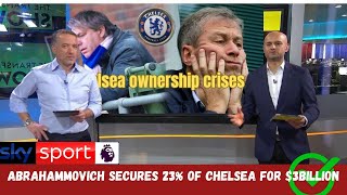 💯✅🔥ABRAMOVICH RETURNS BUYS BACK 23 OF CHELSEA FOR 3 BILLION💯✅🔥 [upl. by Kolk619]