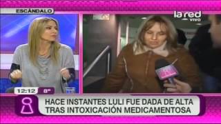 Todos los detalles sobre la intoxicación por medicamentos de Luli [upl. by Aehcim814]