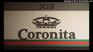 Coronita Extra 2021SteveNMusic [upl. by Neiv772]