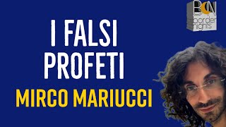 I FALSI PROFETI  MIRCO MARIUCCI [upl. by Enortna229]