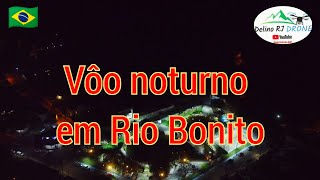 vôo noturnoriobonito drone cidade [upl. by Nissa]