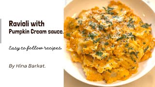 Ravioli with Pumpkin Cream sauce  Pasta Recipes  Hina Barkat [upl. by Leban]