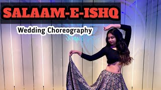 Salaam E Ishq Brides Wedding Choreography  Rani tamkhane [upl. by Sandra]