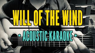 Will Of The Wind  Jim Photoglo Acoustic Karaoke [upl. by Uol458]