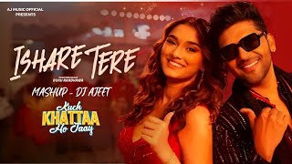 Ishare Tere Song Guru Randhawa Mashup Saiee M Manjrekar Kuch Khatta Ho Jaay Ishaare Tere Kangane De [upl. by Enileqcaj64]