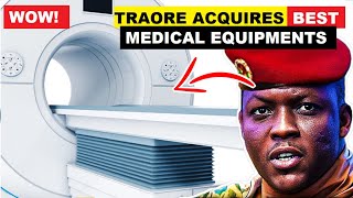 WOW IBRAHIM TRAORE IMPORTS BEST MEDICAL EQUIPMENTS WATCH [upl. by Ainet352]