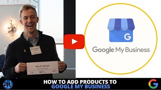 How To Add Google Products to Google My Business [upl. by Len908]