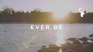 Ever Be Official Lyric Video  kalley  We Will Not Be Shaken [upl. by Merriam792]