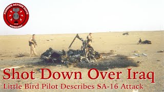 Little Bird Helicopter Shot Down Over Iraq  Greg Coker  160th SOAR [upl. by Johnette]