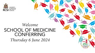 RCSI School of Medicine Conferring 2024 [upl. by Halilak247]