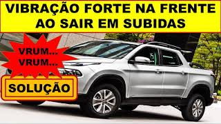 Fiat Toro ano 2018 vibração forte e barulho ao sair em subidas solução [upl. by Tterrag351]