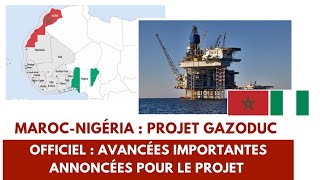 MarocNigeria  projet Gazoduc Avancées importantes annoncées officiellement pour le projet [upl. by Yeoj261]