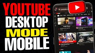 How to Get YouTube Desktop Mode on Mobile  iPhone amp Android [upl. by Hsirehc]